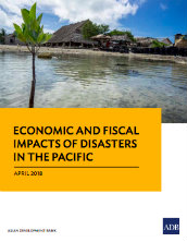 Economic and fiscal impacts of disasters in the Pacific
